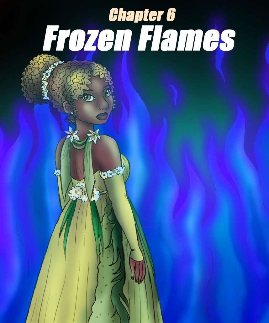 Chapter 6 – Frozen Flames